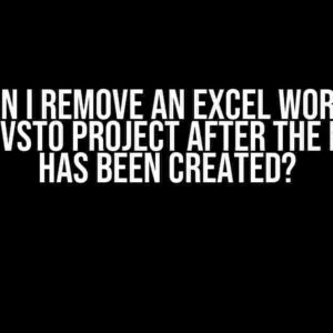 How can I remove an Excel worksheet from a VSTO project after the project has been created?