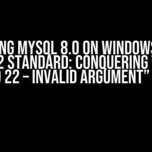 Installing MySQL 8.0 on Windows Server 2008 R2 Standard: Conquering the “OS errno 22 – Invalid argument” Beast